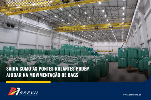 Como as pontes rolantes podem ajudar na movimentação de big bags